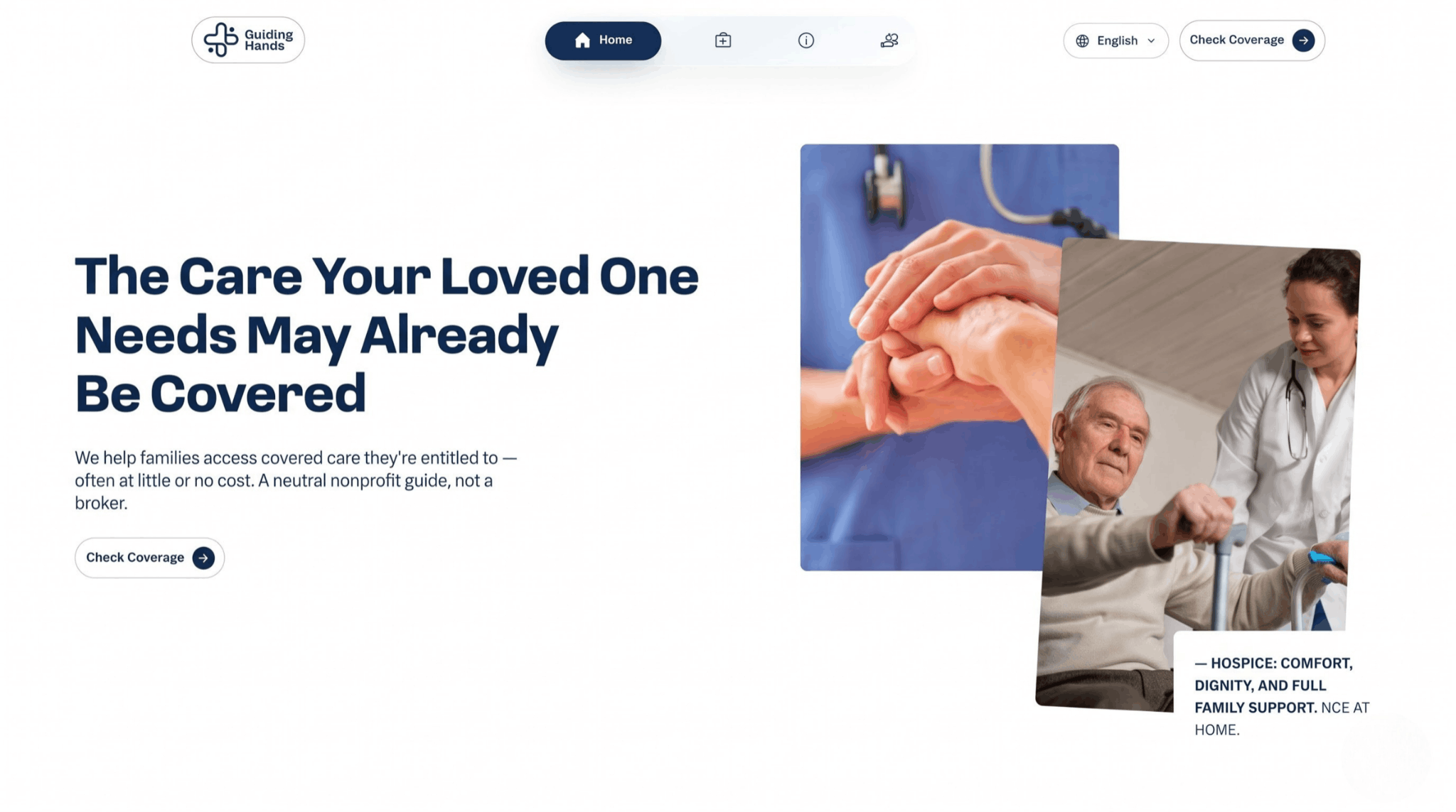 Guiding Hands homepage, The Care Your Loved One Needs May Already Be Covered